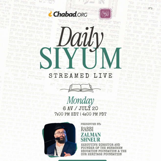 Live: Daily Siyum Broadcast for the 9 Days